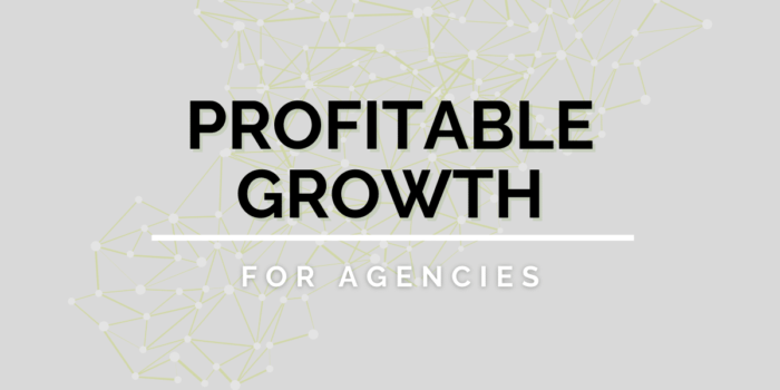 Profitable Growth for Agencies